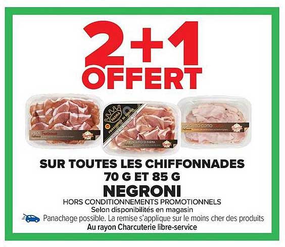 2 + 1 OFFERT SUR TOUTES LES CHIFFONNADES 70 G ET 85 G NEGRONI