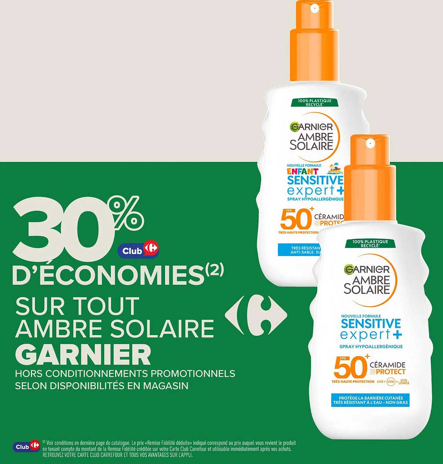 30% D'ÉCONOMIES SUR TOUT AMBRE SOLAIRE GARNIER