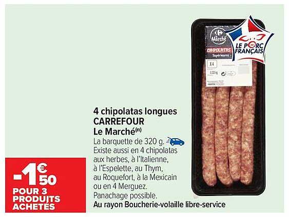 4 chipolatas longues CARREFOUR