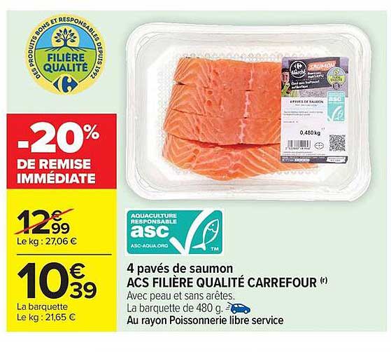 4 pavés de saumon ACS FILIÈRE QUALITÉ CARREFOUR