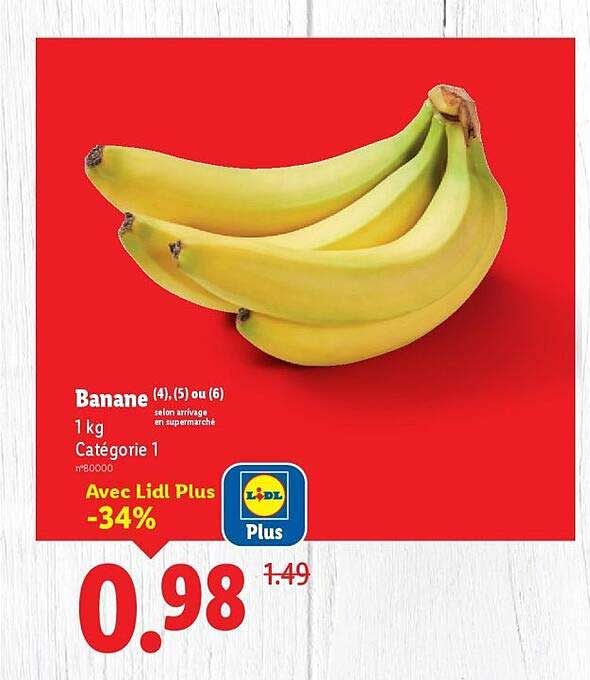 Banane (4), (5) ou (6) 1 kg Catégorie 1