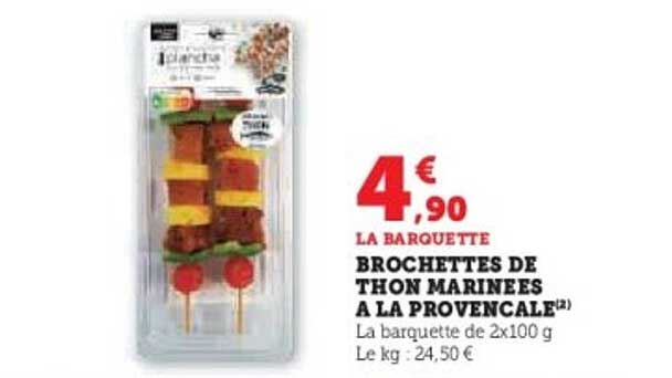 BROCHETTES DE THON MARINEES A LA PROVENCALE