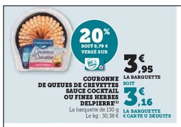 COURONNE DE QUEUES DE CREVETTES SAUCE COCKTAIL OU FINES HERBES DELPIERRE
