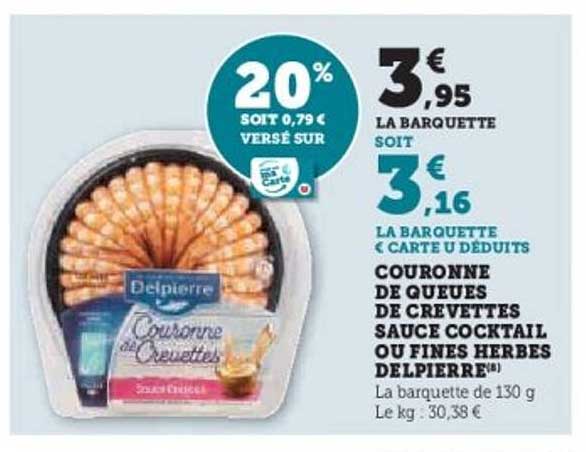 COURONNE DE QUEUES DE CREVETTES SAUCE COCKTAIL OU FINES HERBES DELPIERRE