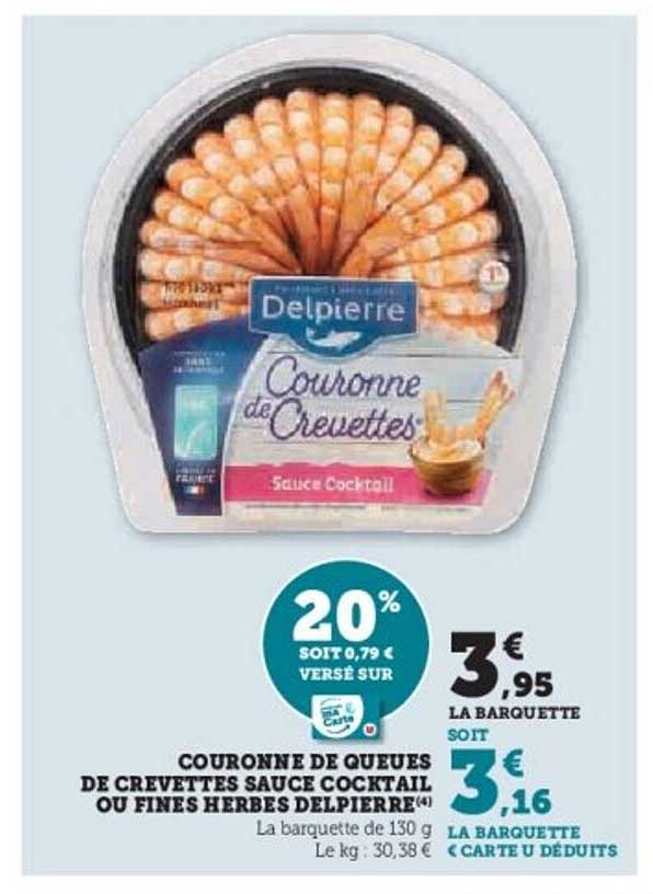 COURONNE DE QUEUES DE CREVETTES SAUCE COCKTAIL OU FINES HERBES DELPIERRE