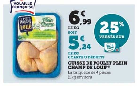 CUISSE DE POULET PLEIN CHAMP DE LOUE