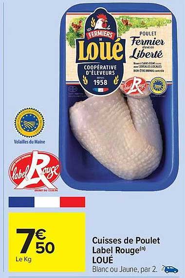 Cuisses de Poulet Label Rouge(n) LOUE