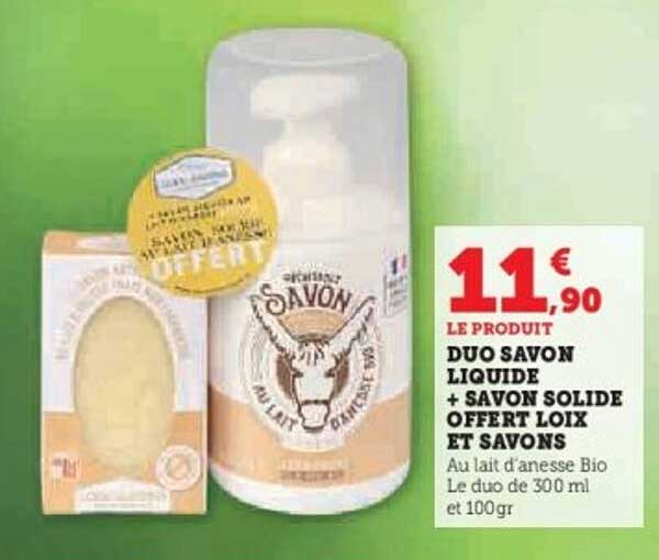 DUO SAVON LIQUIDE + SAVON SOLIDE OFFERT LOIX ET SAVONS