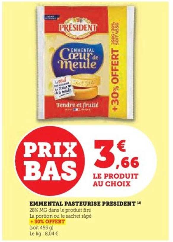EMMENTAL PASTEURISÉ PRÉSIDENT (+30% OFFERT)