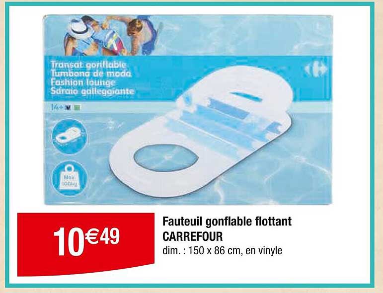 Fauteuil gonflable flottant CARREFOUR