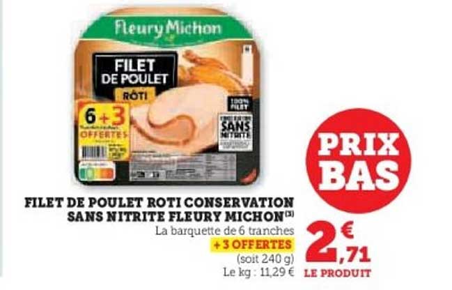 FILET DE POULET RÔTI CONSERVATION SANS NITRITE FLEURY MICHON