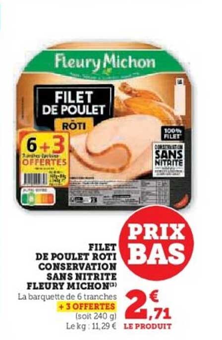 FILET DE POULET RÔTI CONSERVATION SANS NITRITE FLEURY MICHON