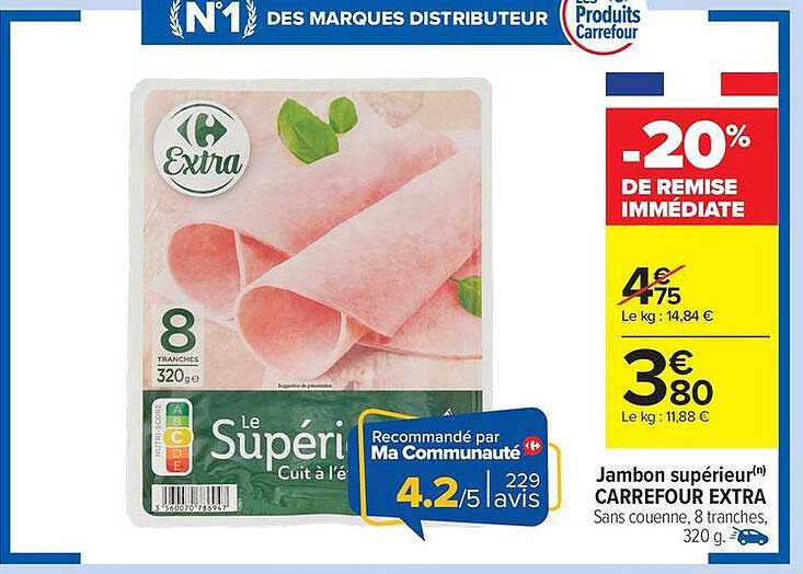 Jambon supérieur Carrefour Extra