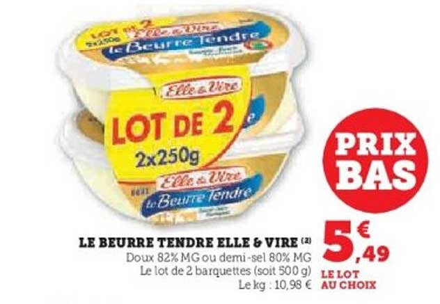LE BEURRE TENDRE ELLE & VIRE