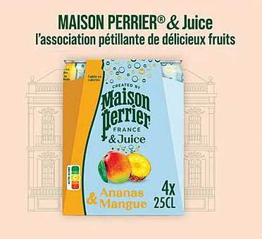 MAISON PERRIER® & Juice Ananas & Mangue 4x25CL