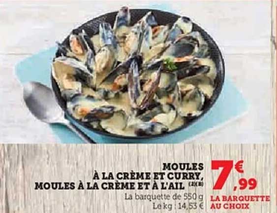 MOULLES À LA CRÈME ET CURRY, MOULLES À LA CRÈME ET À L'AIL
