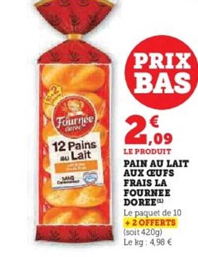 PAIN AU LAIT AUX ŒUFS FRAIS LA FOURNÉE DORÉE
