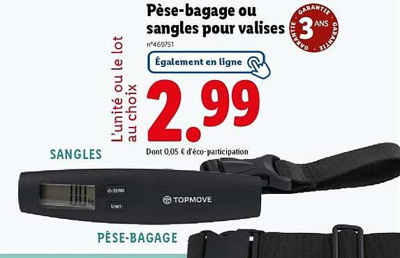 Pèse-bagage ou sangles pour valises