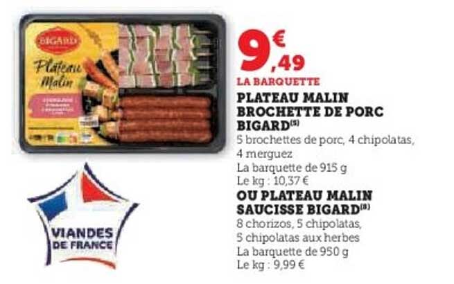 PLATEAU MALIN BROCHETTE DE PORC BIGARD
