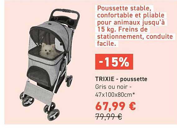 Poussette stable, confortable et pliante pour animaux jusqu'à 15 kg. Freins de stationnement, conduite facile.