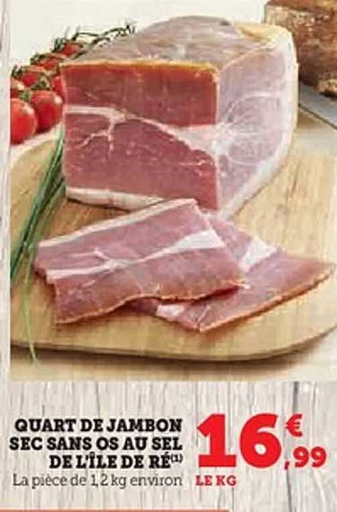 QUART DE JAMBON SEC SANS OS AU SEL DE L'ÎLE DE RÉ