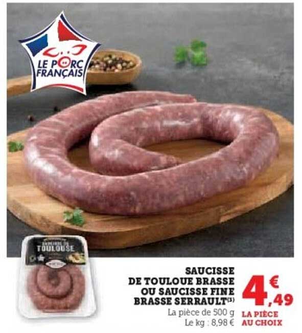 SAUCISSE DE TOULOU BRASSE OU SAUCISSE FINE BRASSE SERRAU(1)