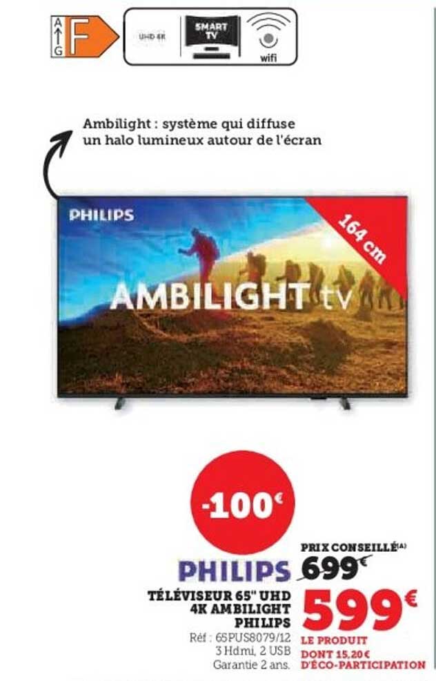 TÉLÉVISEUR 65" UHD 4K AMBILIGHT PHILIPS
