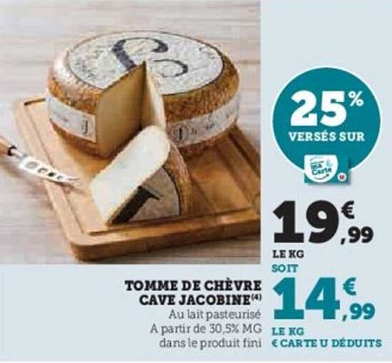 TOMME DE CHÈVRE CAVE JACOBINE
