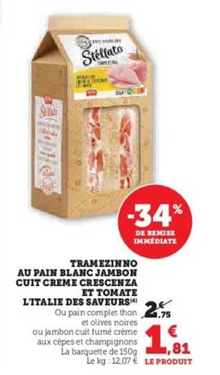 TRAMEZINO AU PAIN BLANC JAMBON CUIT CREME CRESCENZA ET TOMATE