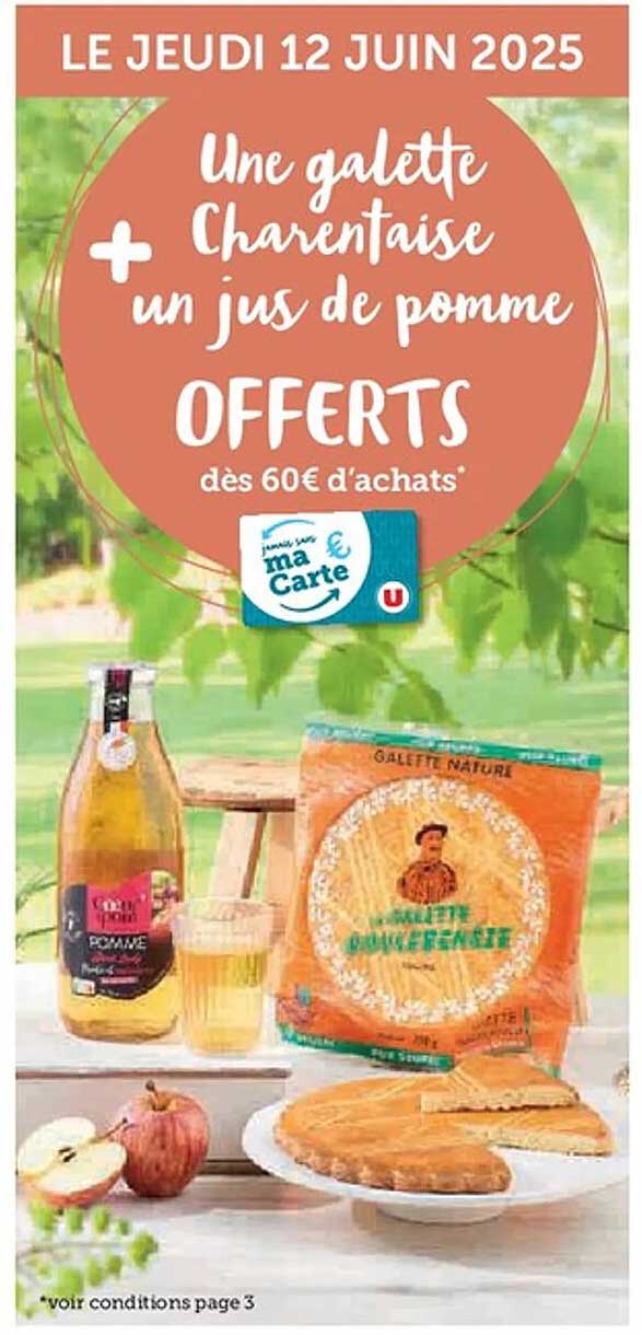 Une galette Charentaise + un jus de pomme OFFERTS dès 60€ d'achats