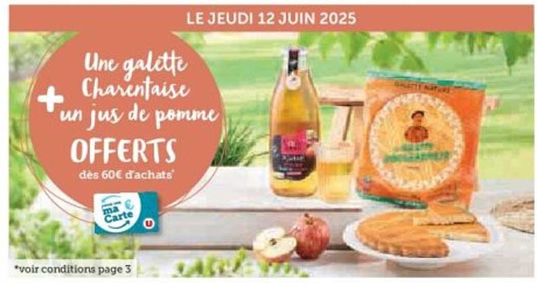 Une galette Charentaise + un jus de pomme OFFERTS dès 60€ d'achats
