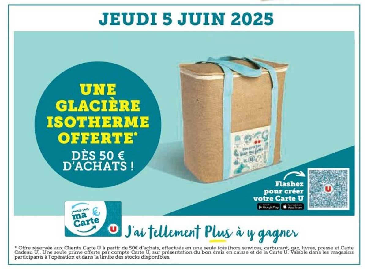 UNE GLACIÈRE ISOTHERME OFFERTE DÈS 50 € D'ACHATS !