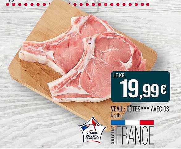 Viande de veau Côtes*** avec os à griller