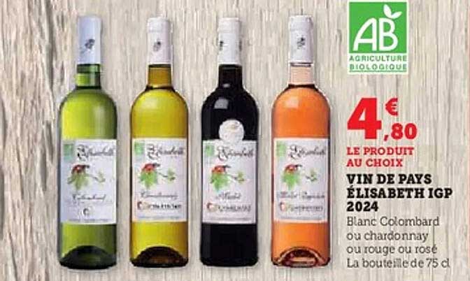 VIN DE PAYS ÉLISABETH IGP 2024