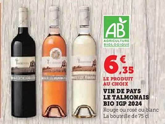 VIN DE PAYS LE TALMONAIS BIO IGP 2024
