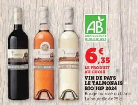 VIN DE PAYS LE TALMONAIS BIO IGP 2024