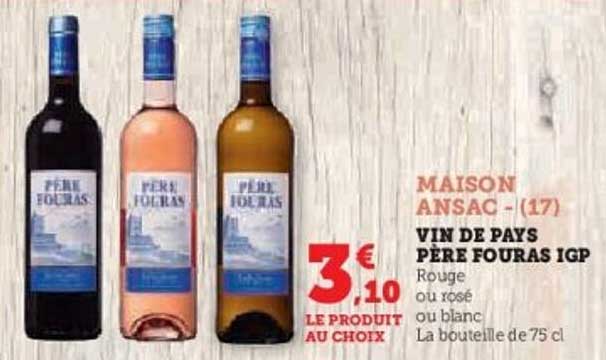 VIN DE PAYS PÈRE FOURAS IGP
