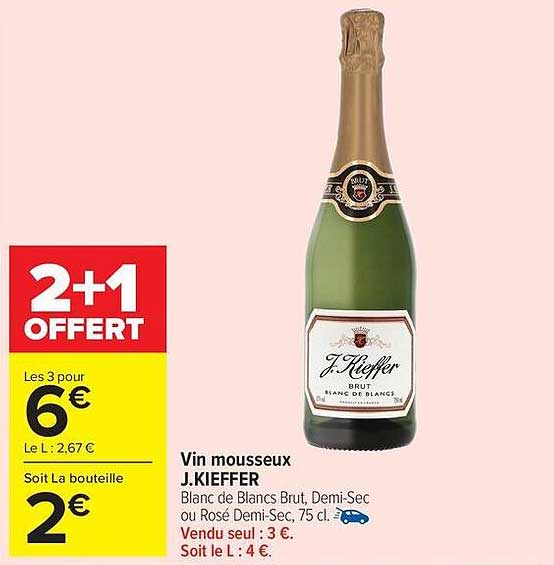 Vin mousseux J.KIEFFER Blanc de Blancs Brut, Demi-Sec ou Rosé Demi-Sec, 75 cl.