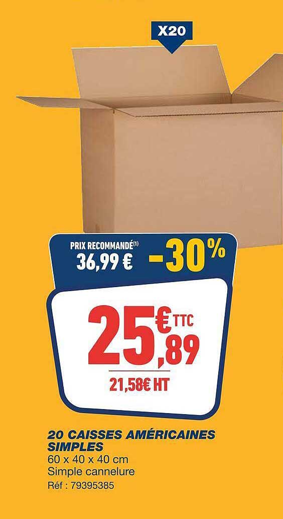 20 CAISSES AMÉRICAINES SIMPLES