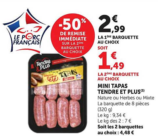 -50% DE REMISE IMMÉDIATE SUR LA 2ÈME BARQUETTE AU CHOIX