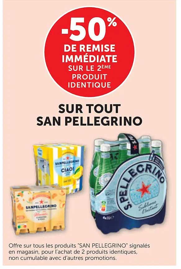 -50% DE REMISE IMMÉDIATE SUR LE 2ÈME PRODUIT IDENTIQUE SUR TOUT SAN PELLEGRINO