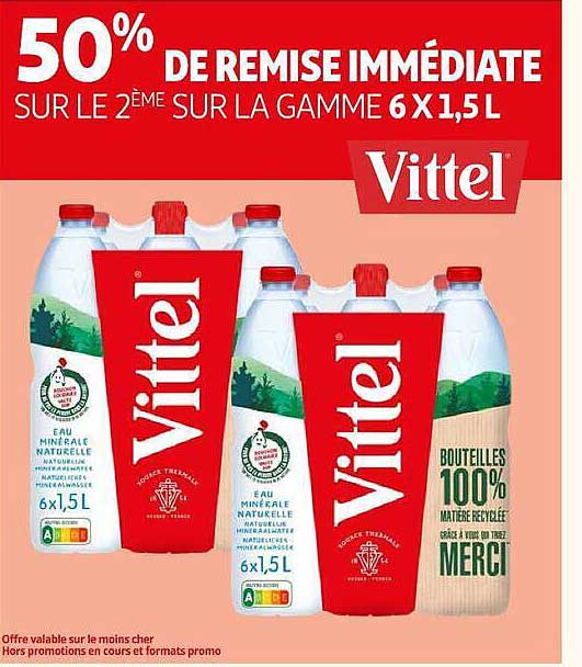 50% DE REMISE IMMÉDIATE SUR LE 2ÈME SUR LA GAMME 6X1,5L