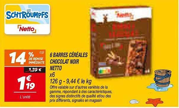 6 BARRES CÉRÉALES CHOCOLAT NOIR NETTO X6 126 g - 9,44 € le kg