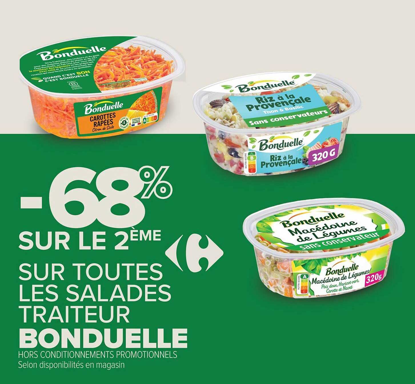 -68% SUR LE 2EME SUR TOUTES LES SALADES TRAITEUR BONDUELLE