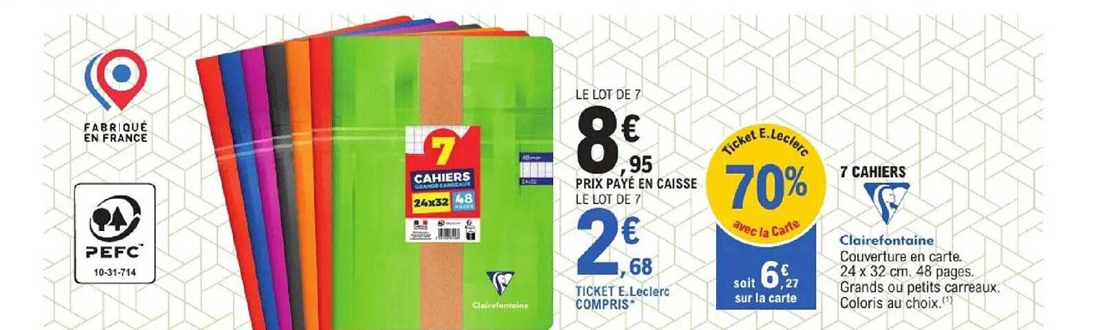 7 CAHIERS Clairefontaine