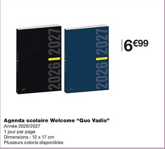 Agenda scolaire Welcome “Quo Vadis”