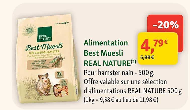 Alimentation Best Muesli REAL NATURE(2) Pour hamster nain - 500 g. Offre valable sur une sélection d'alimentations REAL NATURE 500 g (1kg = 9,58€ au lieu de 11,98€)