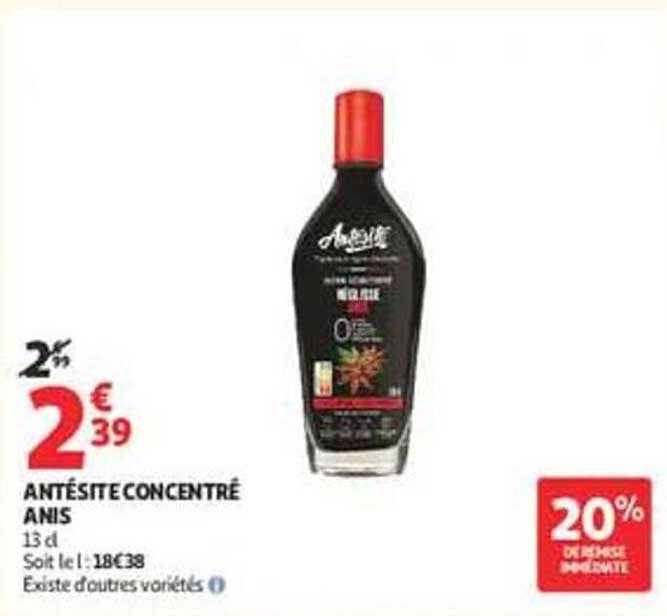 ANTÈSITÉ CONCENTRÉ ANIS