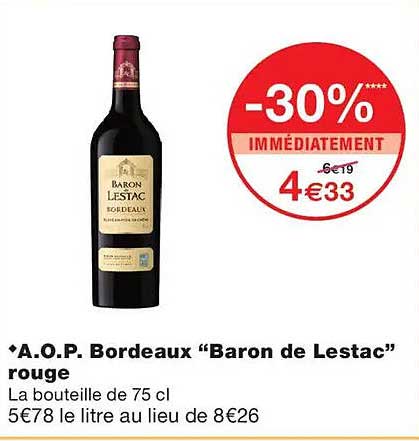 A.O.P. Bordeaux “Baron de Lestac” rouge