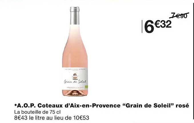 A.O.P. Coteaux d’Aix-en-Provence “Grain de Soleil” rosé